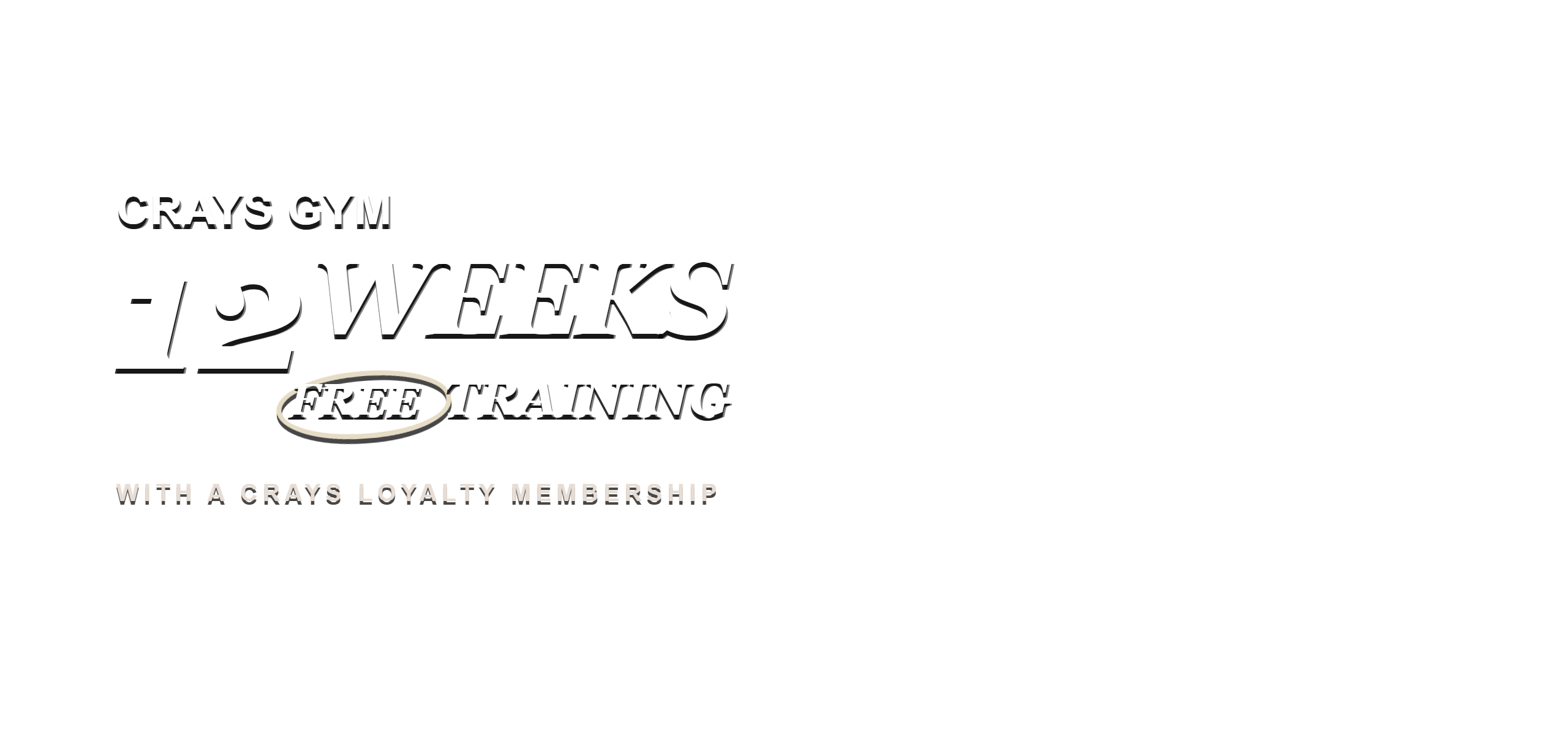 Crays Gym 12 weeks free training with a Crays loyalty membership